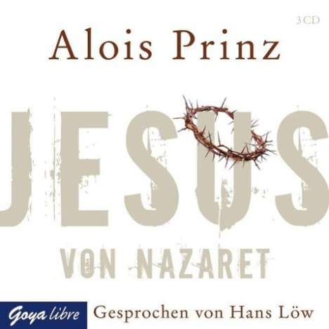 Alois Prinz: Jesus von Nazaret, CD