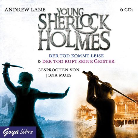 Andrew Lane: Young Sherlock Holmes. Der Tod kommt leise [5] / Der Tod ruft seine Geister [6], 6 CDs