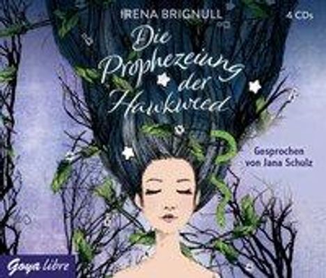 Irena Brignull: Die Prophezeiung der Hawkweed, CD