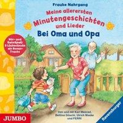 Frauke Nahrgang: Meine allerersten Minutengeschichten und Lieder. Bei Oma und Opa, CD