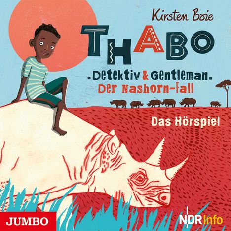 Kirsten Boie: Thabo - Detektiv &amp; Gentleman. Der Nashorn-Fall, CD