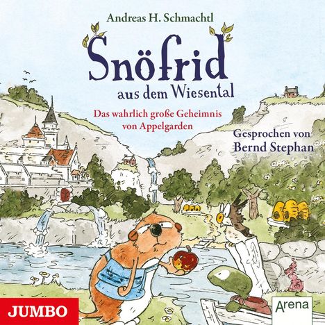 Andreas H. Schmachtl: Snöfrid aus dem Wiesental. Das wahrlich große Geheimnis von Appelgarden, CD