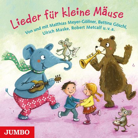 Lieder für kleine Mäuse, CD