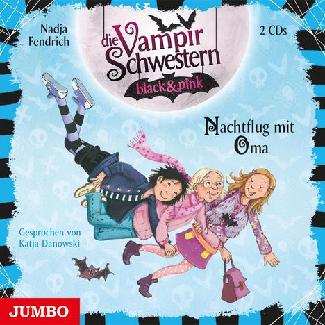 Nadja Fendrich: Die Vampirschwestern black &amp; pink. Nachtflug mit Oma, 2 CDs