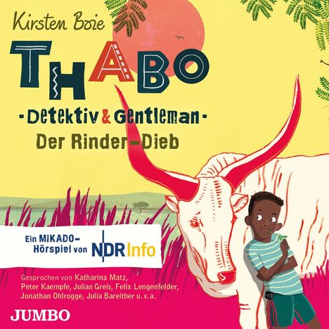 Kirsten Boie: Thabo. Detektiv &amp; Gentleman. Der Rinder-Dieb, CD