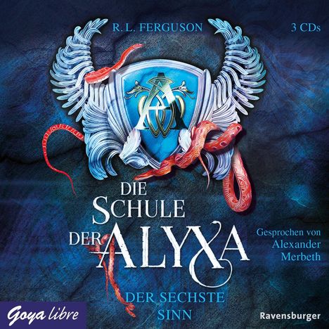 R. L. Ferguson: Die Schule der Alyxa 3. Der sechste Sinn, 3 CDs