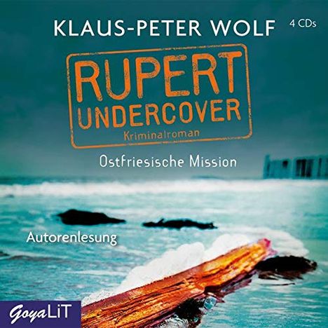 Klaus-Peter Wolf: Rupert undercover. Ostfriesische Mission, 4 CDs