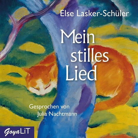 Else Lasker-Schüler: Mein stilles Lied, CD