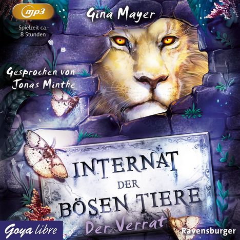 Gina Mayer: Internat der bösen Tiere (04) Der Verrat, MP3-CD