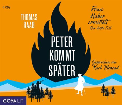 Thomas Raab: Peter kommt später. Frau Huber ermittelt. Der dritte Fall, MP3-CD