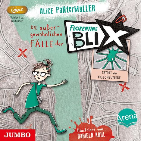 Alice Pantermüller: Die außergewöhnlichen Fälle der Florentine Blix (01) Tatort der Kuscheltiere, CD