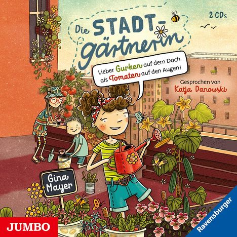 Gina Mayer: Die Stadtgärtnerin. Lieber Gurken auf dem Dach als Tomaten auf den Augen!, 2 CDs