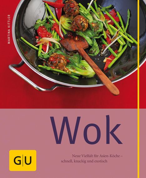 Martina Kittler: Wok, Buch