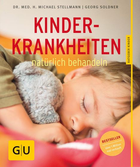 Georg Soldner: Kinderkrankheiten natürlich behandeln, Buch
