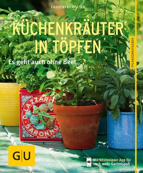 Engelbert Kötter: Küchenkräuter in Töpfen, Buch