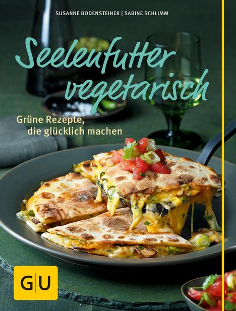 Susanne Bodensteiner: Seelenfutter vegetarisch, Buch