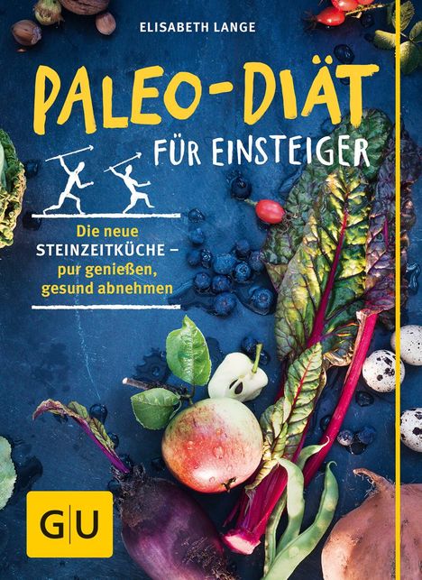 Elisabeth Lange: Lange, E: Paleo-Diät für Einsteiger, Buch