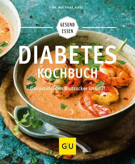 Matthias Riedl: Diabetes-Kochbuch, Buch