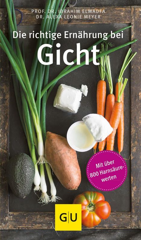 Ibrahim Elmadfa: Die richtige Ernährung bei Gicht, Buch