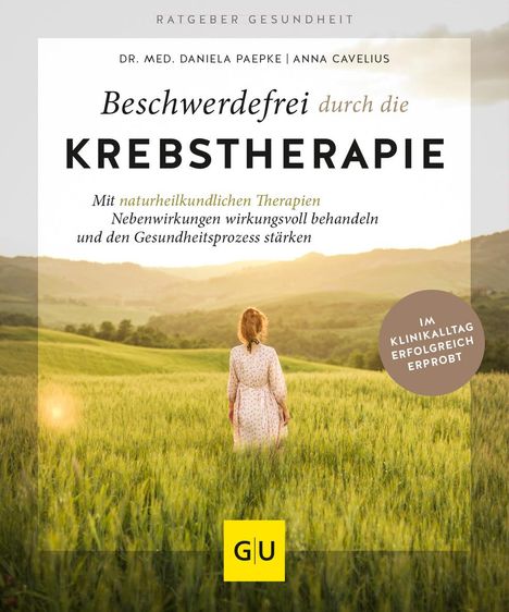 Daniela Paepke: Beschwerdefrei durch die Krebstherapie, Buch