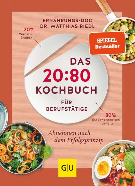 Matthias Riedl: Riedl, M: 20:80-Kochbuch für Berufstätige, Buch
