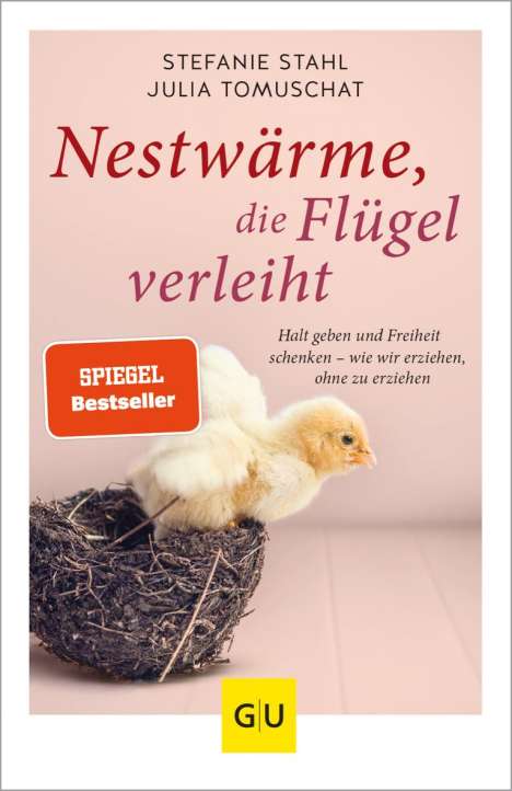 Stefanie Stahl: Nestwärme, die Flügel verleiht, Buch