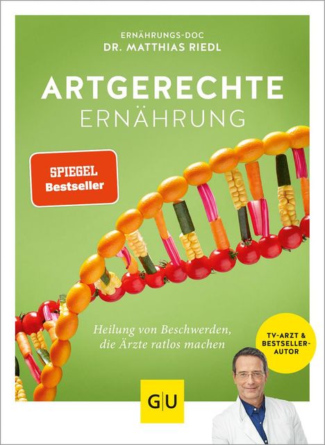 Matthias Riedl: Artgerechte Ernährung, Buch