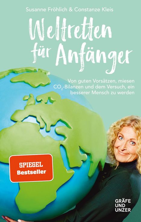 Susanne Fröhlich: Weltretten für Anfänger, Buch