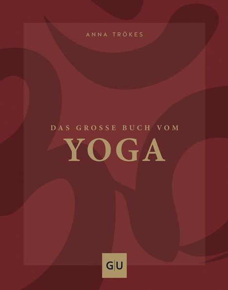 Anna Trökes: Das große Buch vom Yoga, Buch