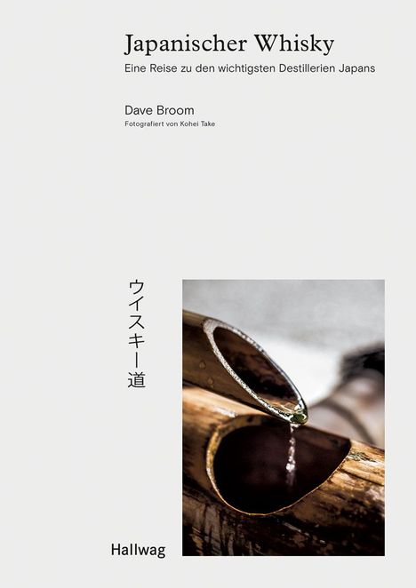 Dave Broom: Broom, D: Japanischer Whisky, Buch