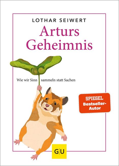 Lothar Seiwert: Seiwert, L: Arturs Geheimnis, Buch