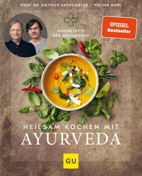 Dietrich Grönemeyer: Heilsam kochen mit Ayurveda, Buch