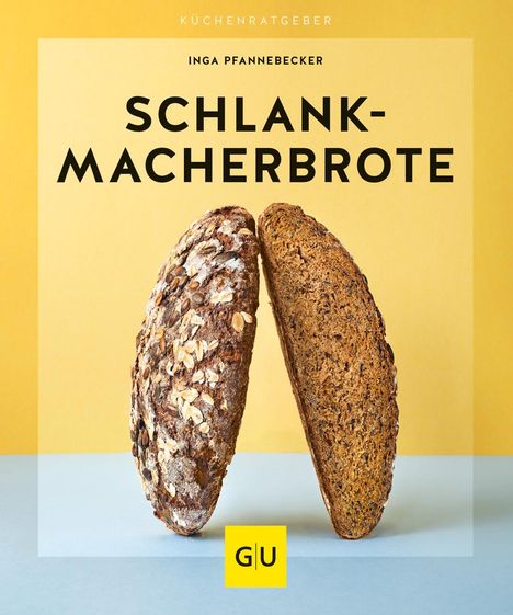 Inga Pfannebecker: Schlankmacher-Brote, Buch