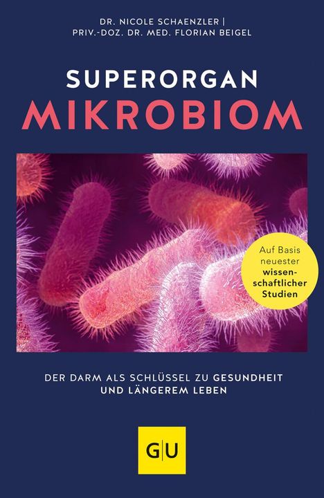 Nicole Schaenzler: Superorgan Mikrobiom, Buch