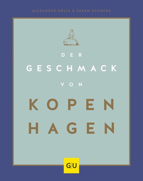 Alexander Dölle: Der Geschmack von Kopenhagen, Buch