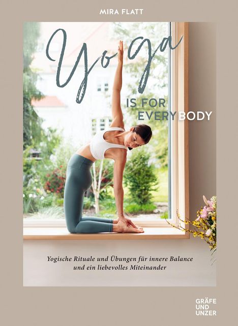 Mira Flatt: Yoga is for everybody, Buch