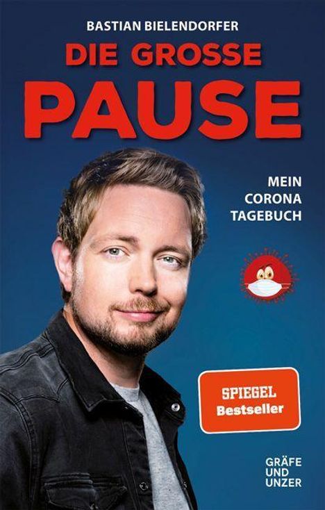 Bastian Bielendorfer: Die große Pause, Buch