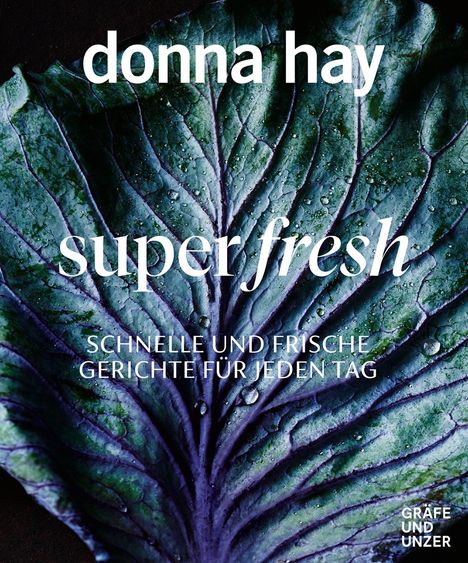 Donna Hay: Super Fresh, Buch