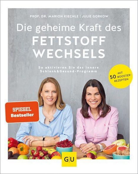 Julie Gorkow: Die geheime Kraft des Fettstoffwechsels, Buch