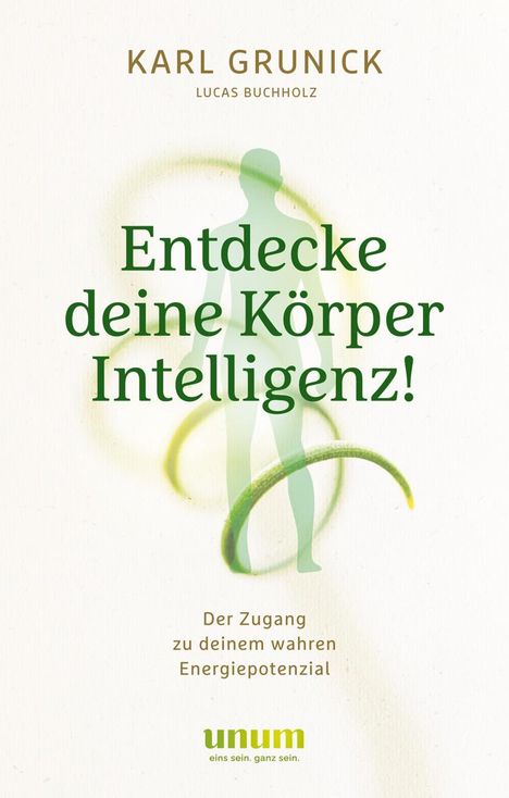 Lucas Buchholz: Entdecke deine KörperIntelligenz!, Buch