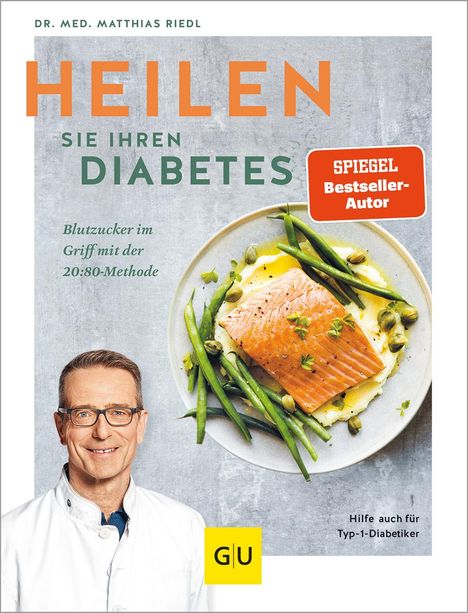 Matthias Riedl: Heilen Sie Ihren Diabetes, Buch