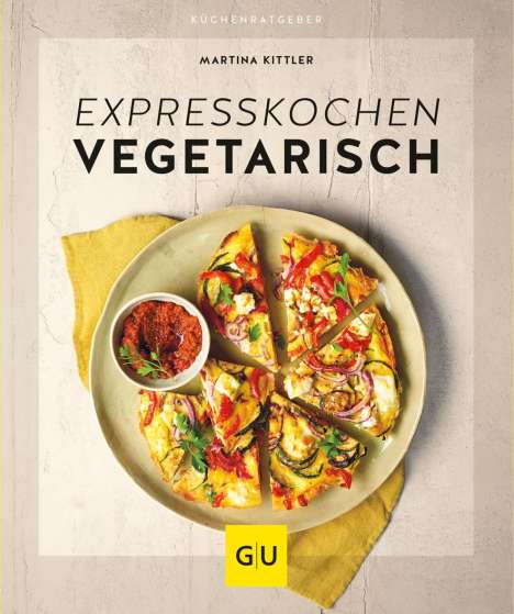 Martina Kittler: Expresskochen vegetarisch, Buch