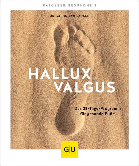 Christian Larsen: Hallux valgus, Buch