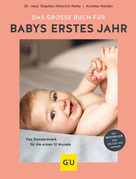 Annette Nolden: Das große Buch für Babys erstes Jahr, Buch