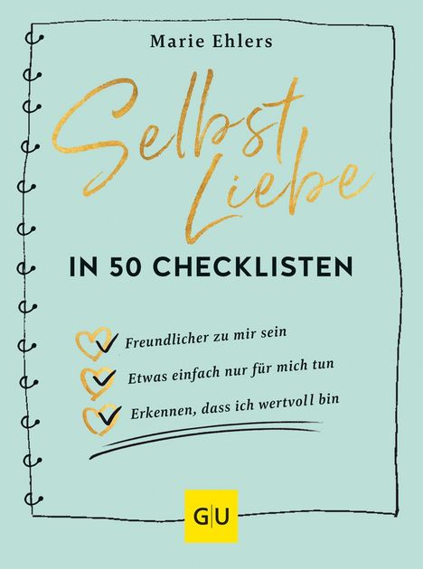 Marie Ehlers: Selbstliebe in 50 Checklisten, Buch