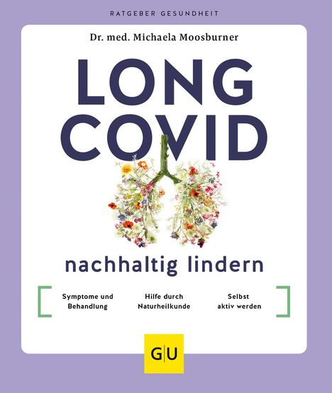 Michaela Moosburner: Long Covid nachhaltig lindern, Buch