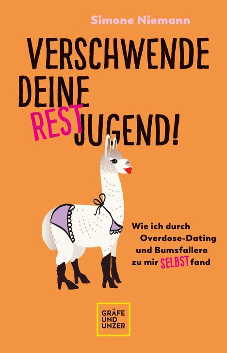 Simone Niemann: Verschwende deine Restjugend, Buch