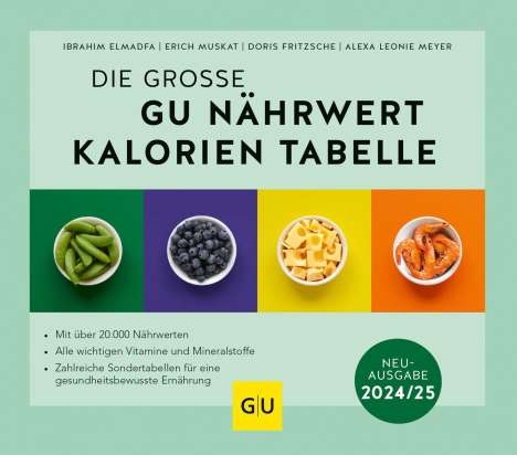 Ibrahim Elmadfa: Die große GU Nährwert-Kalorien-Tabelle 2024/25, Buch