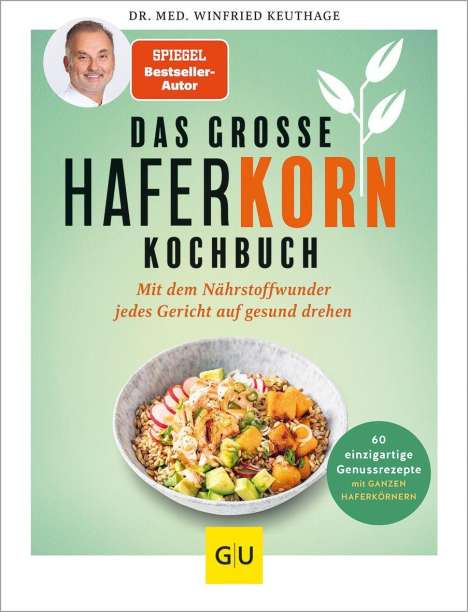 Winfried Keuthage: Das große Haferkorn-Kochbuch, Buch
