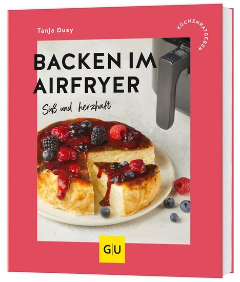 Tanja Dusy: Backen im Airfryer, Buch